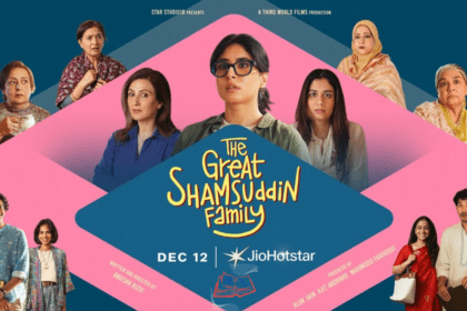 The Great Shamsuddin Family Trailer Review – स्टारकास्ट, कहानी और OTT रिलीज अपडेट
