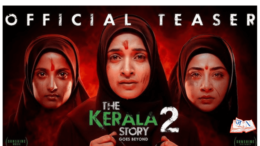 The Kerala Story 2 Release