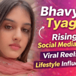 Bhavya Tyagi: सोशल मीडिया की उभरती स्टार