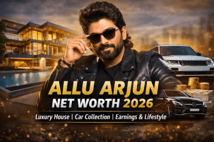 Allu Arjun Net Worth 2026