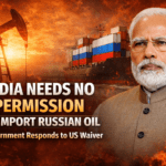 भारत को रूस से तेल खरीदने के लिए किसी देश की अनुमति की ज़रूरत नहीं