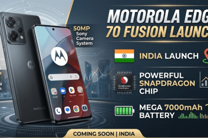 Motorola Edge 70 Fusion Launch: 50MP Sony कैमरा, Snapdragon चिप और 7000mAh बैटरी के साथ भारत में लॉन्च