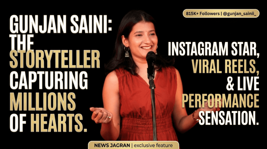 Gunjan Saini (@gunjan_sainii_) – Instagram Star, Storyteller और Live Performance Sensation