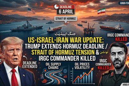 US-Israel-Iran War Update: Trump ने Hormuz पर डेडलाइन बढ़ाई