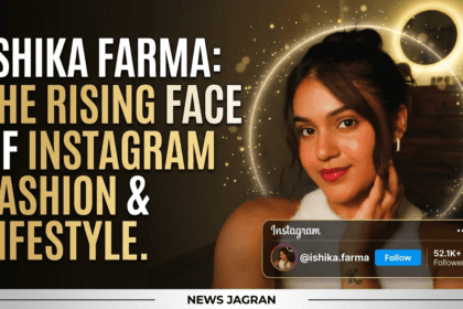 मिलिए Ishika Farma से – फैशन और लाइफस्टाइल की उभरती हुई Instagram स्टार @ishika.farma