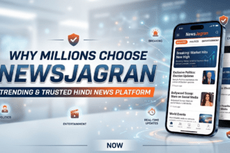 क्यों लाखों लोग रोज़ चुनते हैं NewsJagran – ट्रेंडिंग और भरोसेमंद हिंदी न्यूज़ का प्लेटफ़ॉर्म