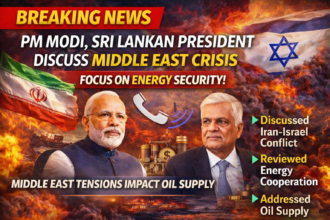 Middle East Crisis: PM Narendra Modi और Sri Lanka President की बड़ी बातचीत