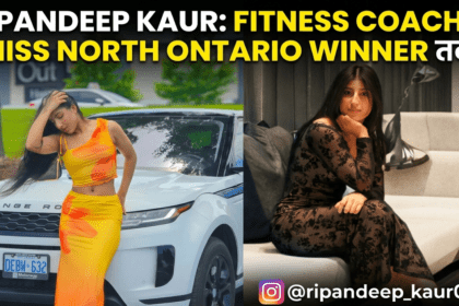 Ripandeep Kaur: Fitness Coach से Miss North Ontario Winner तक