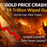 Gold Price Crash: $9 ट्रिलियन का झटका, Iran युद्ध के बीच क्यों गिर रहा सोना?