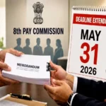 8th-pay-commission-deadline-extended-2026-memorandum-update-salary-hike-fitment-factor-nc-jcm-hindi