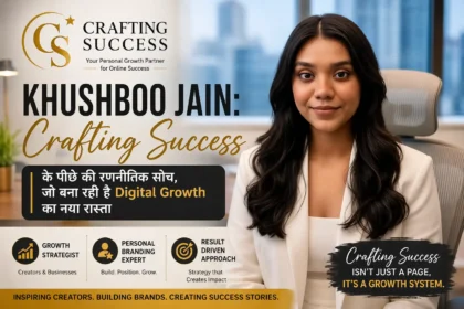 khushboo-jain-crafting-success-digital-growth-strategy-personal-branding-hindi