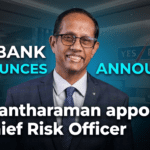 YES Bank ने S. Anantharaman को नियुक्त किया Chief Risk Officer