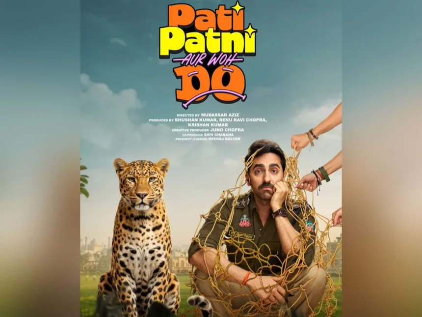 pati-patni-aur-woh-do-poster-ayushmann-sara-rakul-wamiqa