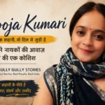 pooja-kumari-gully-gully-stories-real-life-storytelling-india