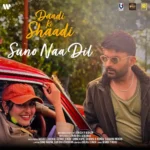 sonu-nigam-sunidhi-chauhan-suno-naa-dil-daadi-ki-shaadi-song-release