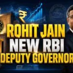 rohit-jain-rbi-deputy-governor-kaun-hain-biography-appointment-full-hindi-analysis-2026