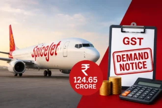 spicejet-gst-demand-notice-rs-124-crore-registration-cancellation-risk
