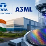 tata-electronics-asml-india-first-semiconductor-fab-dholera-gujarat