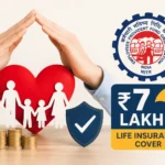 epf-members-free-life-insurance-edli-scheme-7-lakh-benefit