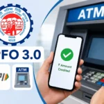 epfo-3-0-pf-atm-card-upi-withdrawal-limit-new-rules