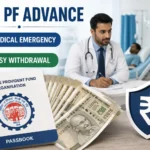 epfo-health-emergency-withdrawal-pf-medical-advance-how-to-claim