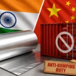 india-extends-anti-dumping-duty-on-china-aluminium-foil-till-december-2026