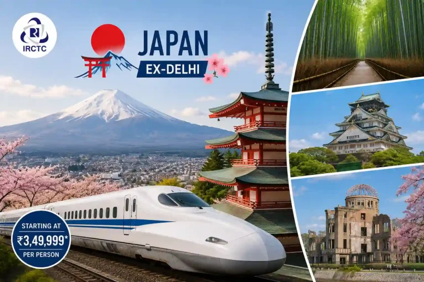 irctc-japan-tour-package-2026-bullet-train-tokyo-hiroshima-price