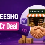 meesho-ne-202-crore-mein-kirana-club-ka-adhigrahan-kiya