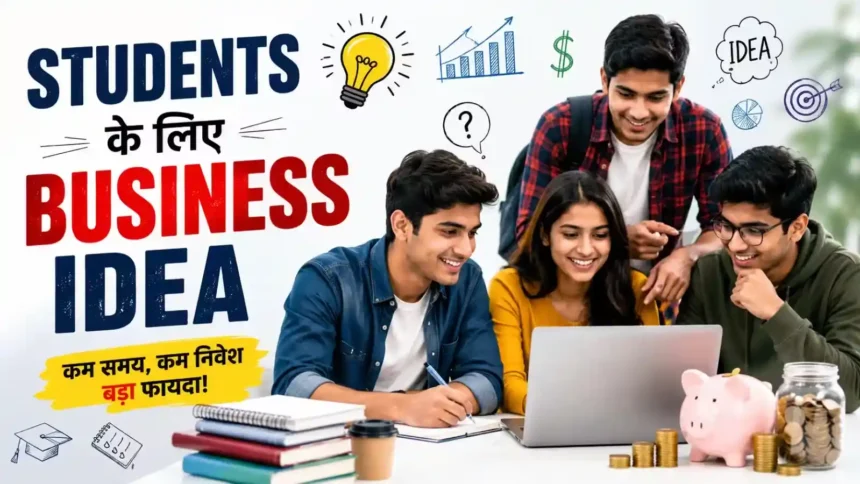 business-idea-for-students-low-investment-business-ideas-college-students