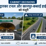 cabinet-decisions-dwarka-tunnel-delhi-kanpur-kabrai-highway-approved