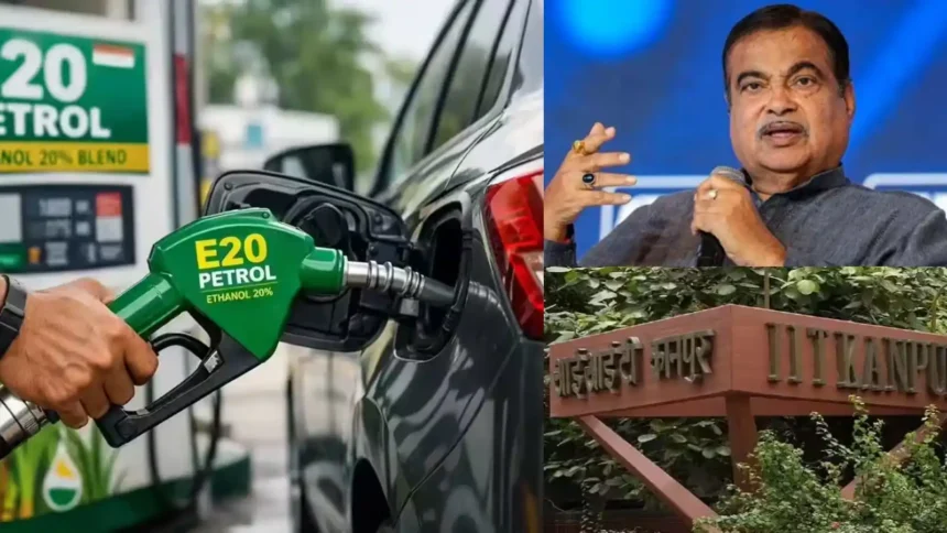 e20-petrol-controversy-iit-kanpur-study-no-engine-damage-nitin-gadkari