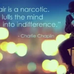 charlie-chaplin-inspirational-quote-life-lessons