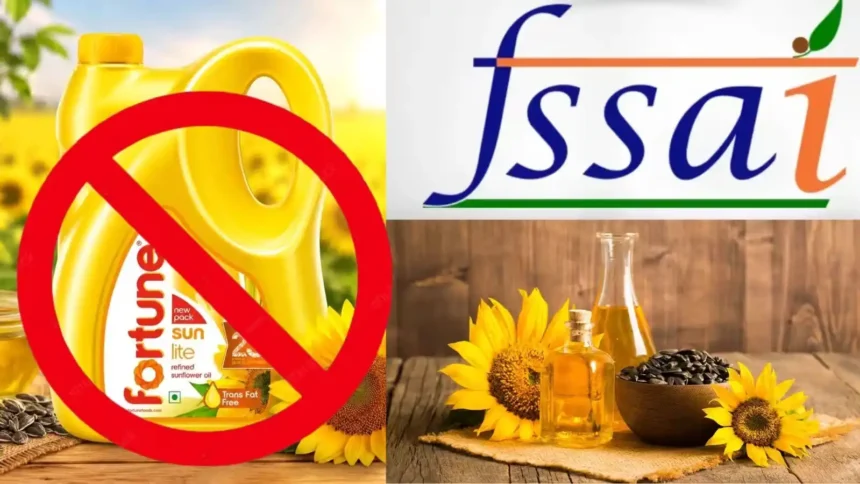fssai-crackdown-fortune-sunflower-oil-vitamin-d-a-deficiency-fine